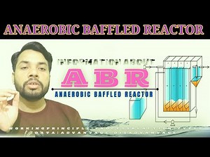 ABR-Anaerobic Baffled Reactor | ABR reactor working principle, process steps, types, advantage & dis