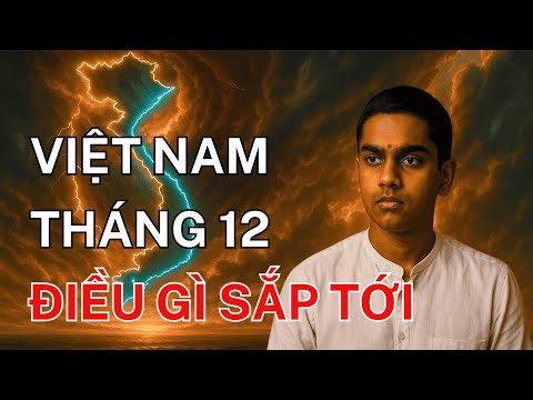Lời Tiên Tri Mới Nhất Từ Anand Về VIỆT NAM Trong Tháng 12 Là Gì?