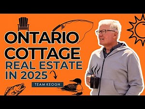 Ontario Cottage Real Estate in 2025