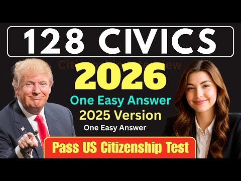 128 Civics Questions for U.S. Citizenship Test 2025 | USCIS Naturalization Interview Practice #n400