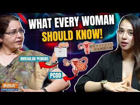 PCOD, Menstrual Health & Cervical Cancer: What Every Woman Should Know | HealthDNA