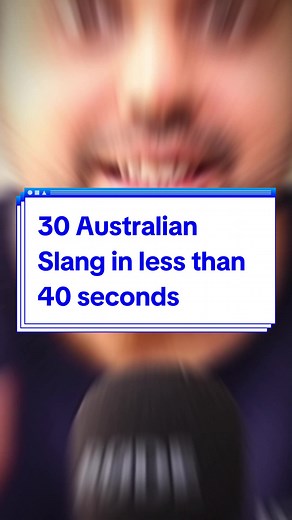 30 Aussie Slang Words in 40 Seconds