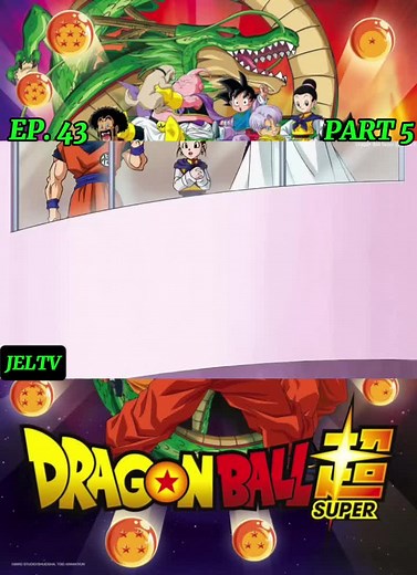 Dragon Ball Super Episode 43: Key Highlights and Insights