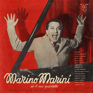 Marino Marini Ed Il Suo Quartetto - Marino Marini Ed Il Suo Quartetto