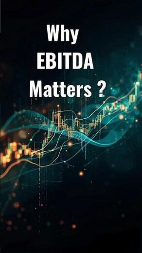 Why EBITDA Matters | EBITDA Explained Simply for Beginners 📊