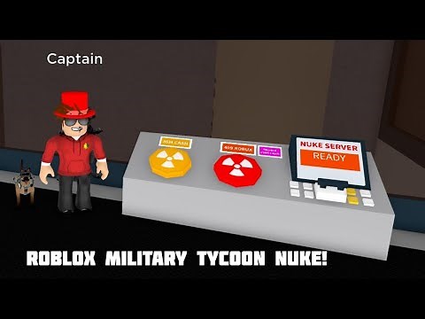 Roblox Military Tycoon Nuke