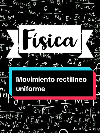 movimiento rectilíneo uniforme #fisica #movimientorectilineouniforme #M.R.U