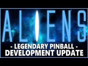 Aliens Pinball - Development Update