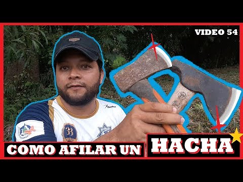 COMO AFILAR UN HACHA 🪓💥👨‍🌾 AFILADO DE HERRAMIENTA BIEN EXPLICADO 🏆💯 HACHAS DE MANO PARA LEÑA 🌲💥🪓