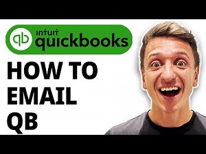 How To Email Quickbooks [2026 Guide]