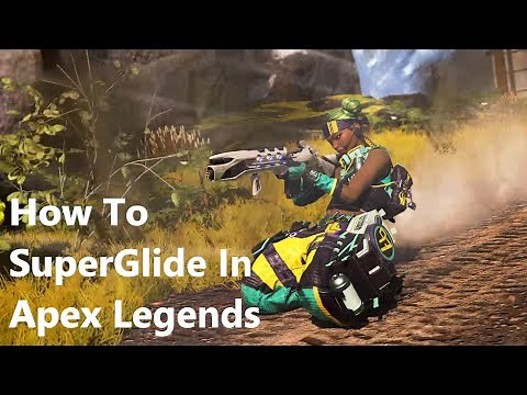 How To Super Glide In Apex Legends With Steam CFG