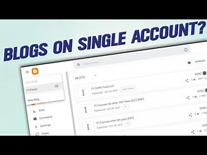 How many blogs can I create from one Gmail Account in Blogger