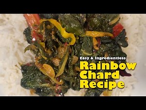 How to Cook Rainbow Chard - Easy Vegan Recipe