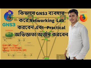 How To Use GNS3 for Networking Lab in Bangla | Networking in GNS3