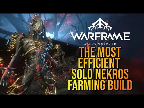 SOLO NEKROS FARMING BUILD GOT BETTER AFTER THE DANTE UNBOUND UPDATE | WARFRAME 2024