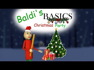 Christmas at Baldi's School / Baldi's Basics Christmas Party █ Baldi's Basics – mods █