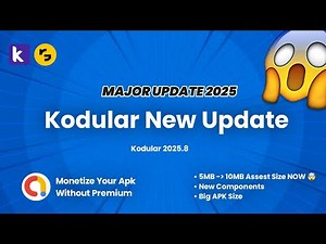 Kodular 2025.8 Major Update 🚀 | 10MB Assets, New Components & Monetization Without Premium!