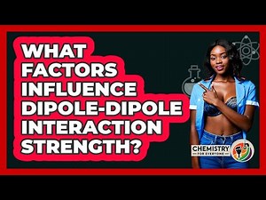 What Factors Influence Dipole-Dipole Interaction Strength?
