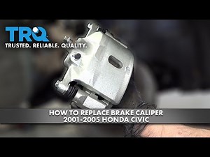 How to Replace Brake Caliper 2001-2005 Honda Civic