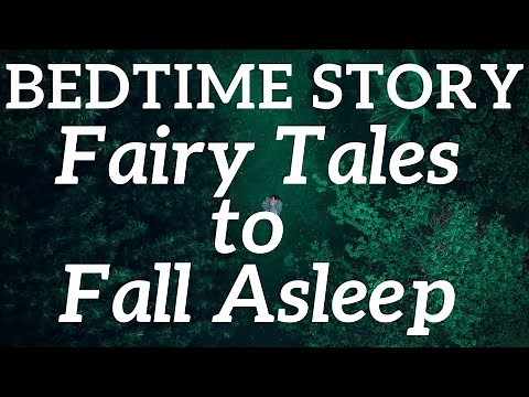 Bedtime Stories for Grown Ups 👸 The Fairy Tales for relaxing and going to sleep 😴 Without music