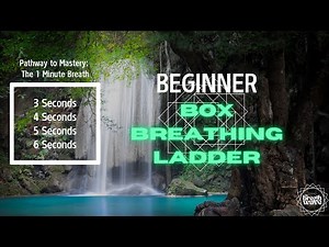 Box Breathing Ladder | Beginner | 1 Minute Breath Mastery Series