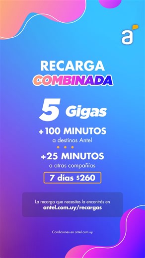 antel on Instagram: "¡Tremenda combinación! Por solo $260 tenés durante 7 días: ¡5 GIGAS para tus apps favoritas y 125 MINUTOS para no quedarte a mitad de charla! 📲 Enviá COMBINADA al 226 o comprala en 👉 antel.com.uy/recargas"
