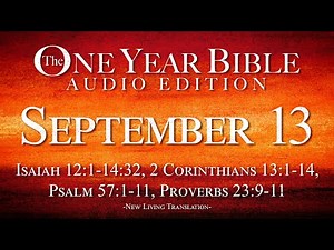 September 13 | One Year Bible Audio Edition