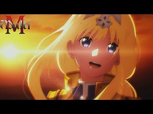 【MAD】Sword Art Online: Alicization Opening -「Selfrontier」by ASCA