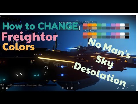 How to Change Freighter Colors No Man's Sky Desolation Update