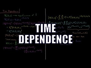 Quantum Chemistry 4.14 - Time Dependence