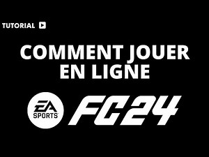 Comment jouer à FC 24 en ligne