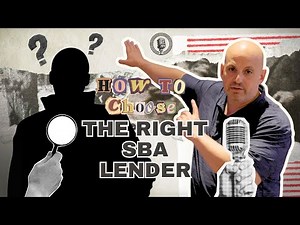 How to Choose the Right SBA Lender