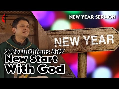 [New Year Tagalog Sermon] 2 Corinthians 5:17 | Bagong Simula sa Diyos | Rev. Ellezer Gungon
