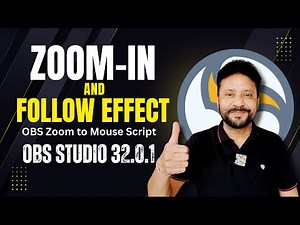 How to Zoom In And ZOOM Out In OBS Studio 32 | OBS Zoom In & Follow Effect | OBS Zoom To Mouse Fix