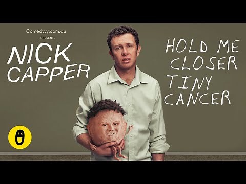 FULL COMEDY SPECIAL - Hold Me Closer Tiny Cancer