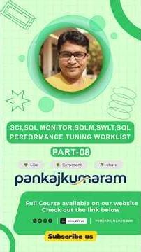 08 SCI,SQL Monitor,SQLM,SWLT,SQL Performance Tuning Worklist