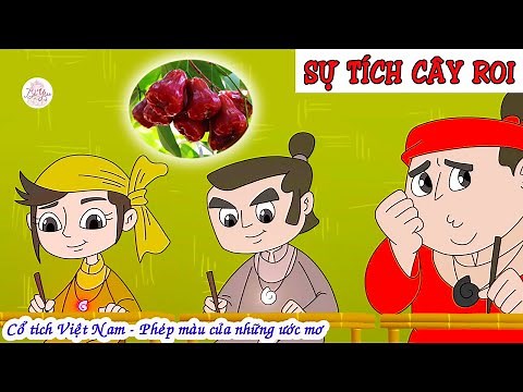 Sự Tích Cây Roi | Truyện cổ tích | Truyện cổ tích Việt Nam