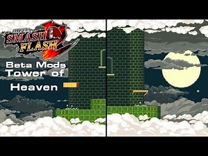 SSF2 Beta Mods (1.0.3.2): Tower of Heaven V1
