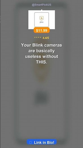 Blink Plus Plan — Is It Worth $12/Month? 🔒