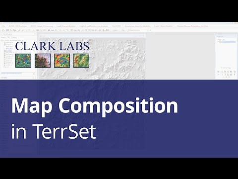 Map Composition in TerrSet | Clark Labs