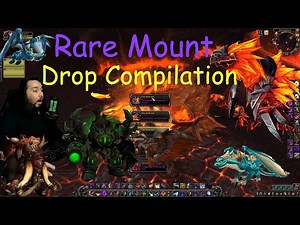 Getting Extremely Rare Mounts Drop Compilation World of Warcraft 9.1