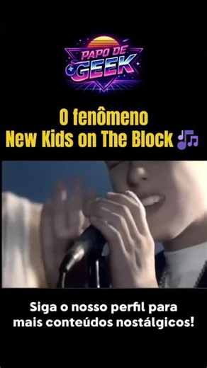 O fenômeno, New Kids on The Block! #nostalgia # anos90 #anos80