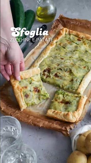 SFOGLIA ZUCCHINE E PATATE | torta salata rustica e saporita, senza uova pronta in 30 minuti