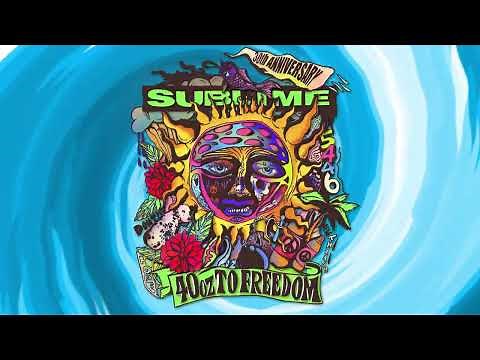 Sublime - 40oz To Freedom 30th Anniversary