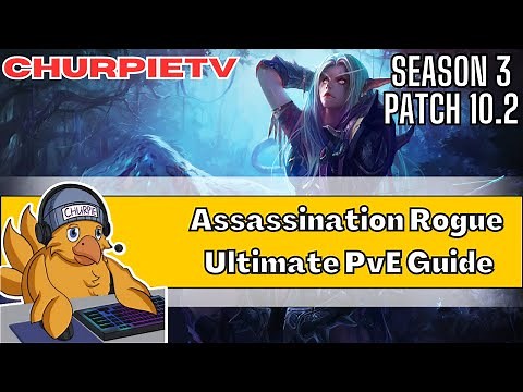 The Ultimate Rank 1 Assassination Rogue PvE Guide for WoW Dragonflight 10.2