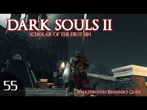 Dark Souls 2 SOTFS - Beginner’s Guide/Walkthrough [55]: Nashandra and Aldia (Finale)