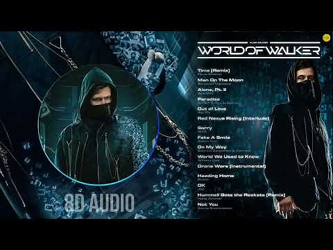Alan Walker - World of Walker (Full Album) 8D Audio | Alan Walker Songs | Alan Walker Songs 8D Audio