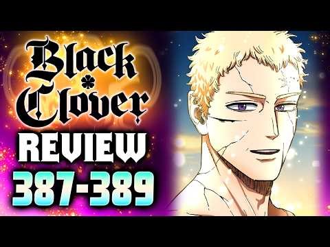 Black Clover Chapters 387-389 Review~Asta & Yuno's FINAL BATTLE Ends!