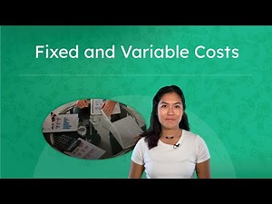Fixed and Variable Costs - Business Budgeting Explained