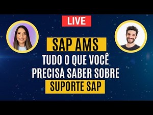 SAP AMS: Tudo o que você precisa saber sobre Suporte SAP